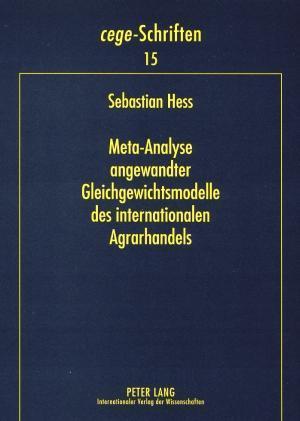 Meta-Analyse angewandter Gleichgewichtsmodelle des internationalen Agrarhandels