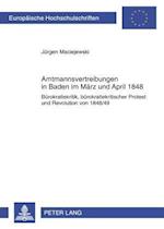 Amtsmannvertreibungen in Baden Im Maerz Und April 1848