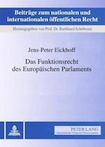 Das Funktionsrecht Des Europaeischen Parlaments