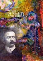 Mirror of Reality and Dreams