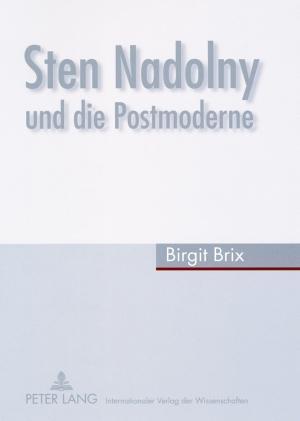 Sten Nadolny Und Die Postmoderne