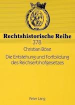 Die Entstehung Und Fortbildung Des Reichserbhofgesetzes