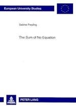 The Sum of No Equation