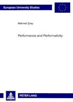 Performance and Performativity
