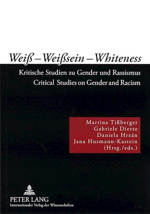 Weiß - Weißsein - Whiteness