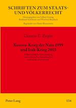 Kosovo-Krieg der Nato 1999 und Irak-Krieg 2003