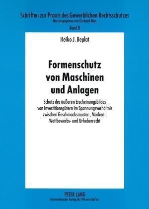 Formenschutz von Maschinen und Anlagen