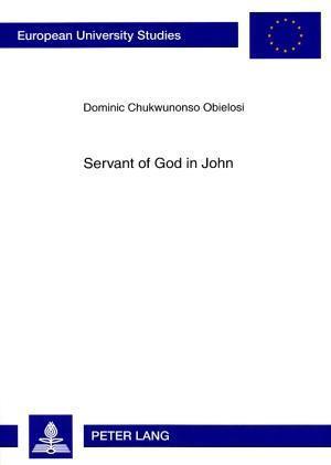 Servant of God in John