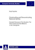 Constructing and Deconstructing National Identity