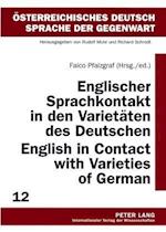Englischer Sprachkontakt in den Varietäten des Deutschen- English in Contact with Varieties of German
