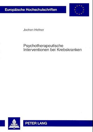 Psychotherapeutische Interventionen bei Krebskranken