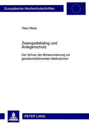 Zwangsdelisting und Anlegerschutz