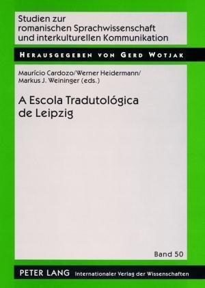 A Escola Tradutologica de Leipzig