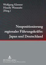 Neupositionierung regionaler Fuehrungskraefte: Japan und Deutschland