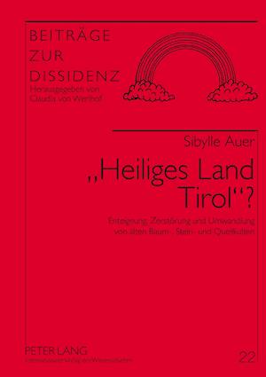 "heiliges Land Tirol"?