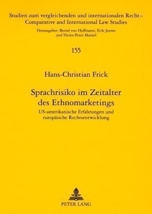 Sprachrisiko Im Zeitalter Des Ethnomarketings