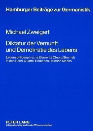 Diktatur der Vernunft und Demokratie des Lebens