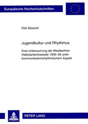 Jugendkultur und Rhythmus