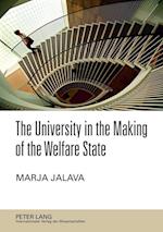 The University in the Making of the Welfare State