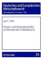 Vereins- Und Verbandsstrafen Am Beispiel Des Fussballsports