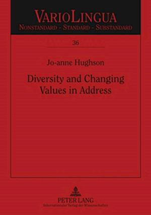 Diversity and Changing Values in Address