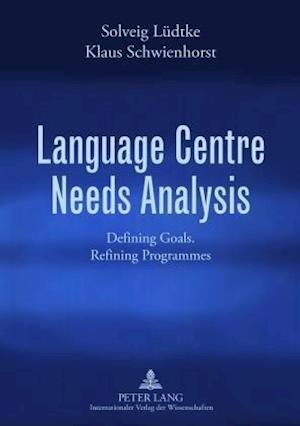 Lüdtke, S: Language Centre Needs Analysis