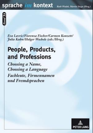 People, Products, and Professions