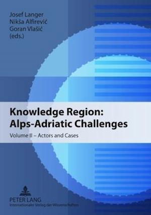 Knowledge Region: Alps-Adriatic Challenges