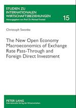 The New Open Economy Macroeconomics of Exchange Rate Pass-Through and Foreign Direct Investment