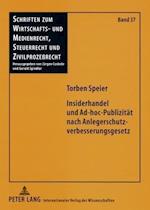 Insiderhandel Und Ad-Hoc-Publizitaet Nach Anlegerschutzverbesserungsgesetz