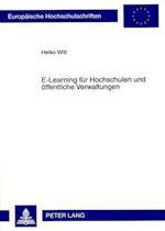 E-Learning Fuer Hochschulen Und Oeffentliche Verwaltungen