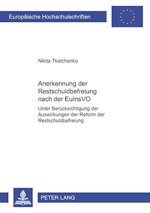 Anerkennung der Restschuldbefreiung nach der EuInsVO