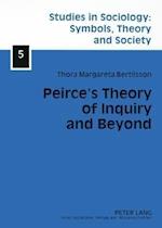 Peirce’s Theory of Inquiry and Beyond