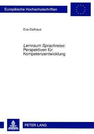 "Lernraum Sprachreise" Perspektiven Fuer Kompetenzentwicklung