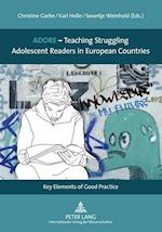 ADORE ¿ Teaching Struggling Adolescent Readers in European Countries