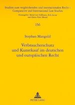 Verbraucherschutz und Kunstkauf im deutschen und europäischen Recht