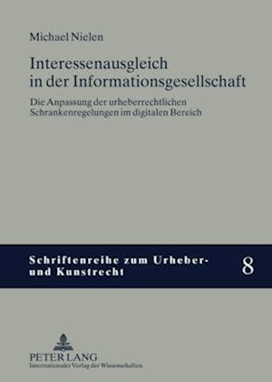 Interessenausgleich in der Informationsgesellschaft