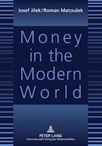 Money in the Modern World