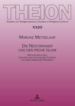 Die Nestorianer Und Der Fruehe Islam