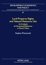 Land Property Rights and Natural Resource Use