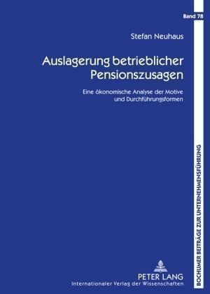 Auslagerung Betrieblicher Pensionszusagen