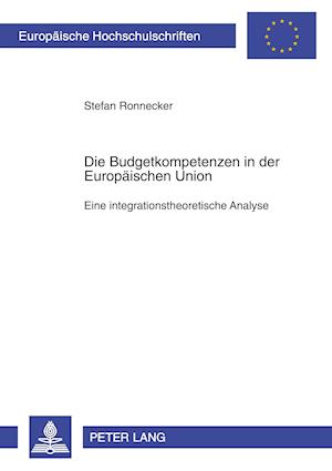 Die Budgetkompetenzen in Der Europaeischen Union