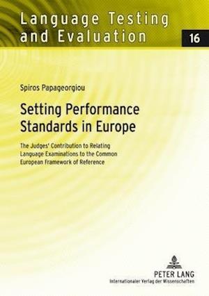 Setting Performance Standards in Europe