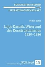 Lajos Kassaak, Wien Und Der Konstruktivismus 1920-1926