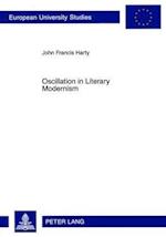 Oscillation in Literary Modernism