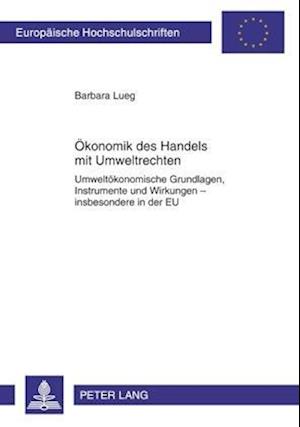 Oekonomik Des Handels Mit Umweltrechten