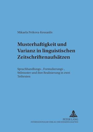 Musterhaftigkeit Und Varianz in Linguistischen Zeitschriftenaufsaetzen