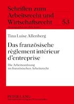 Das Franzoesische Reglement Interieur d'Entreprise