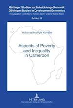 Aspects of Poverty and Inequality in Cameroon