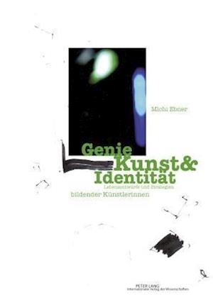 Genie Kunst & Identitaet